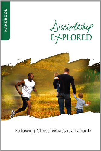 Discipleship Explored Handbook