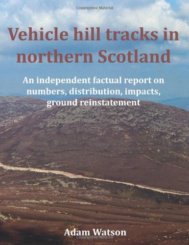 Vehicle hill tracks in northern Scotland