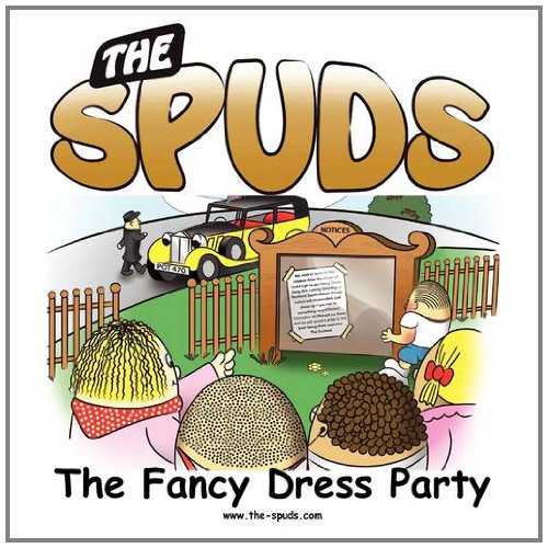 The Spuds - The Fancy Dress Party