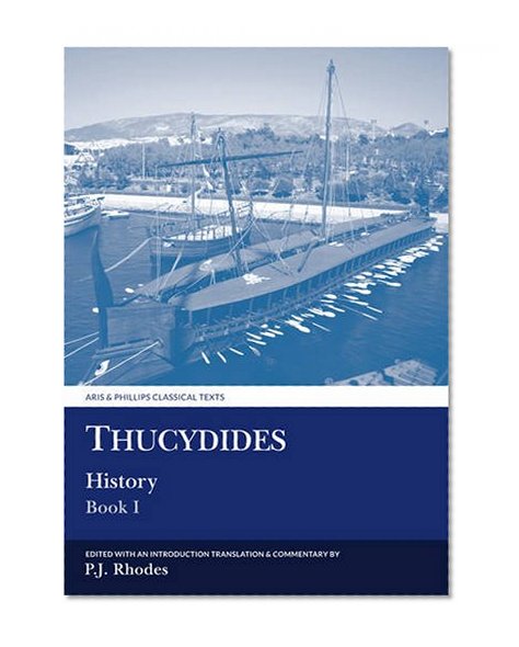 Thucydides History: Book 1 (Aris and Phillips Classical Texts)