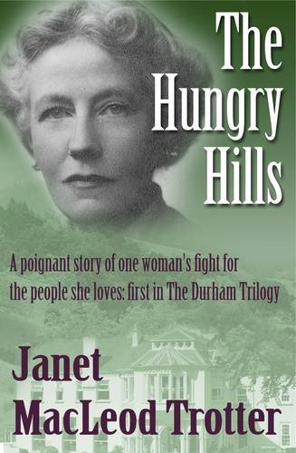 The Hungry Hills (Durham Trilogy)