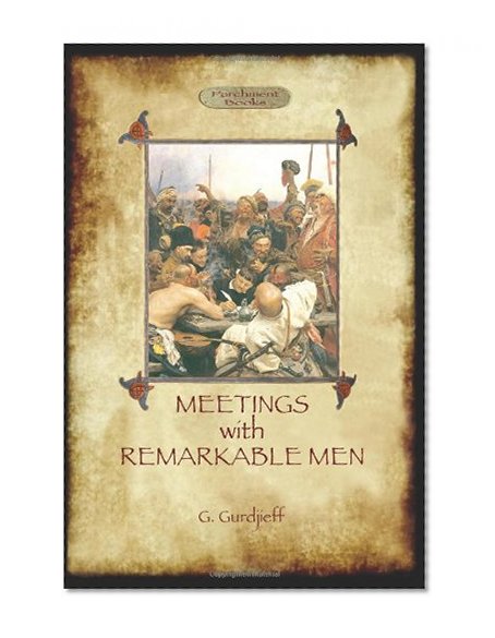 Meetings with Remarkable Men