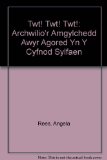 Twt! Twt! Twt!: Archwilio'r Amgylchedd Awyr Agored Yn Y Cyfnod Sylfaen