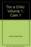Tric a Chlic: Volume 1: Cam 1