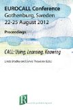 2012 Eurocall Proceedings: Call: Using, Learning, Knowing