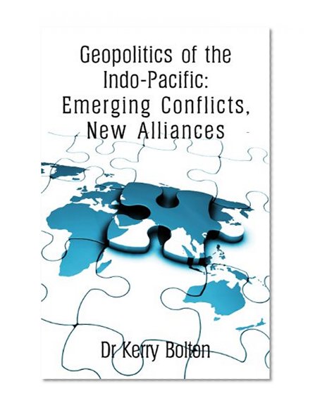 Geopolitics of the Indo-Pacific