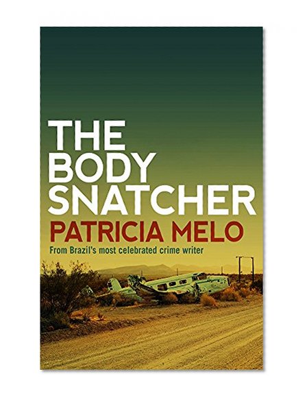 The Body Snatcher