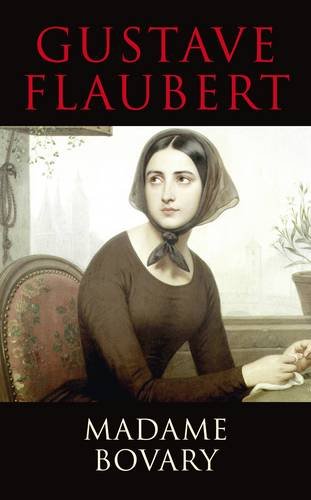 Madame Bovary (Transatlantic Classics)