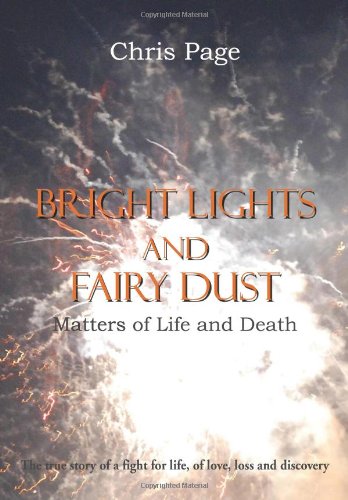 Bright Lights and Fairy Dust - Matters of Life and Death