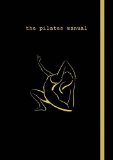 The Pilates Manual