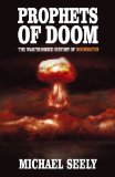 Prophets of Doom: The Unauthorised History of Doomwatch