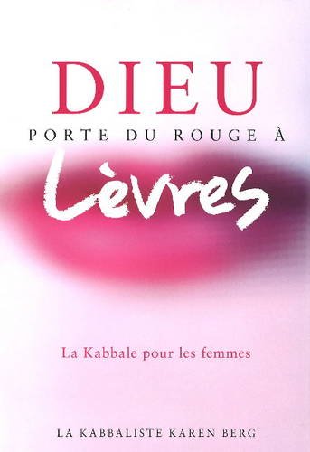 God Wears Lipstick (French Edition)