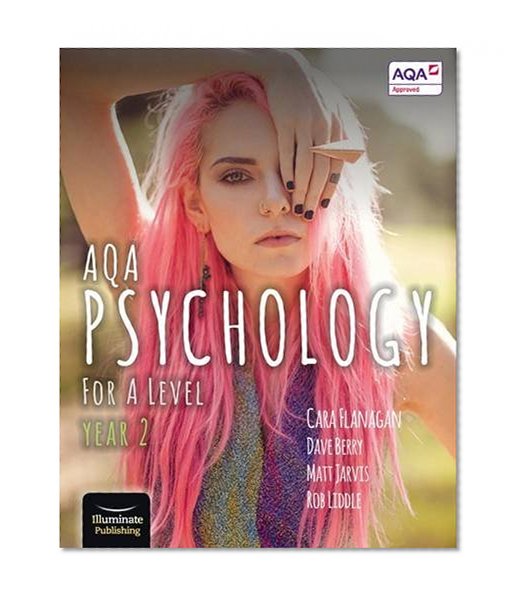 AQA Psychology for A Level Year 2 - Student Book