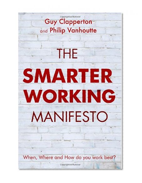 The Smarter Working Manifesto