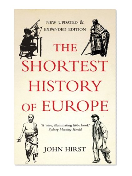 The Shortest History of Europe