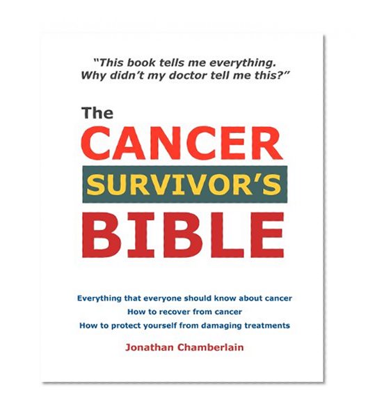The Cancer Survivor's Bible