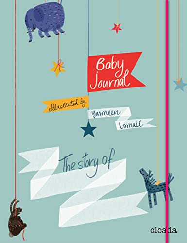 Baby Journal: The Story of...