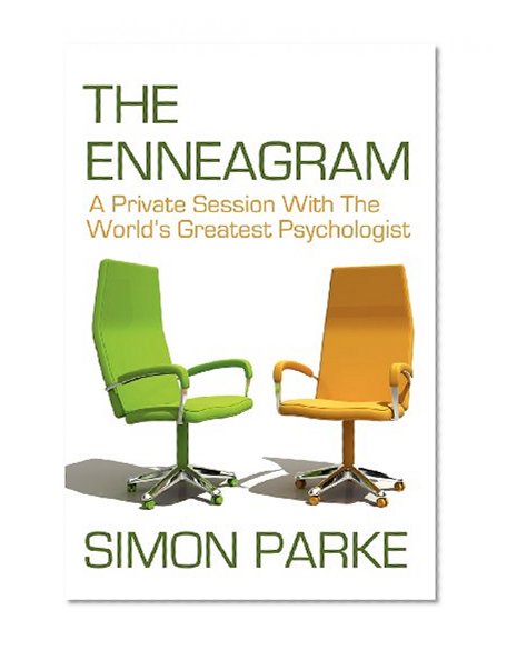 The Enneagram: A Private Session With the Worlds Greatest Psychologist