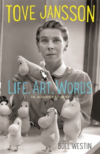 Book Cover Tove Jansson Life, Art, Words: The Authorised Biography