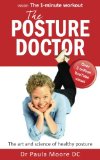 The Posture Doctor: The art and science of healthy posture