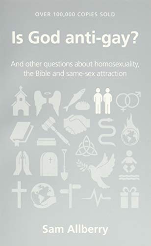 Book Cover Is God anti-gay? (Questions Christians Ask)
