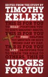 Judges For You: For Reading, For Feeding, For Leading (God's Word for You)