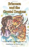 Briannca and the Crystal Dragons