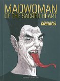 Madwoman of the Sacred Heart