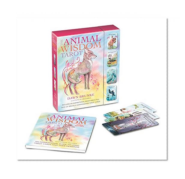 The Animal Wisdom Tarot: An inspirational guide to using tarot cards and their meanings