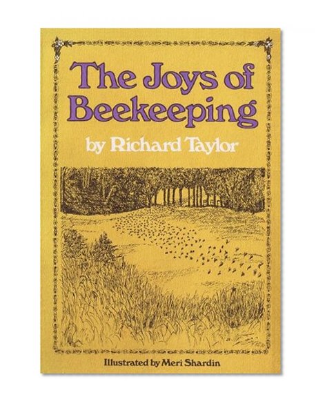 The Joys of Beekeeping