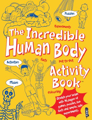 The Incredible Human Body Activity Book™ (Incredible Activity Books)