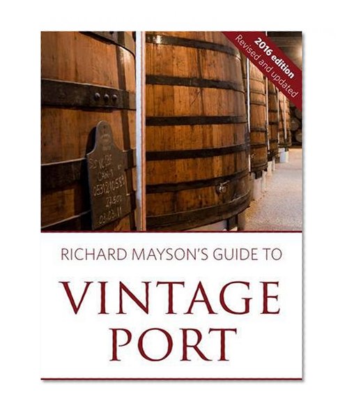 Book Cover Richard Mayson's guide to vintage port 2016