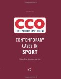 Contemporary Cases in Sport:  Contemporary Cases