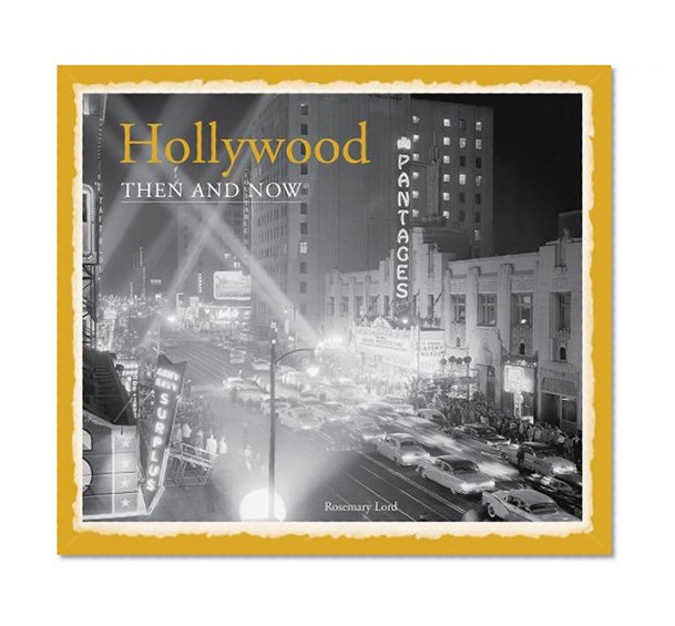 Book Cover Hollywood: Then and Now®