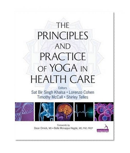Book Cover Principles and Practice of Yoga in Health Care