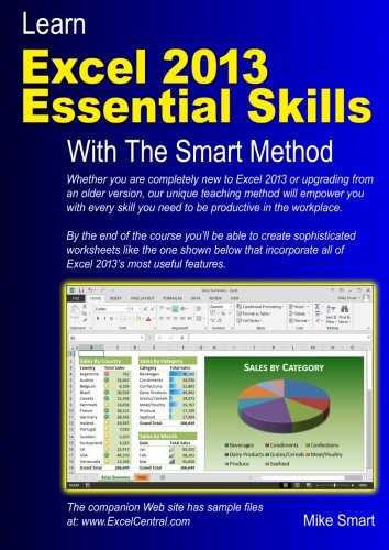 Book Cover Learn Excel 2013 Essential Skills with The Smart Method: Courseware tutorial for self-instruction to beginner and intermediate level