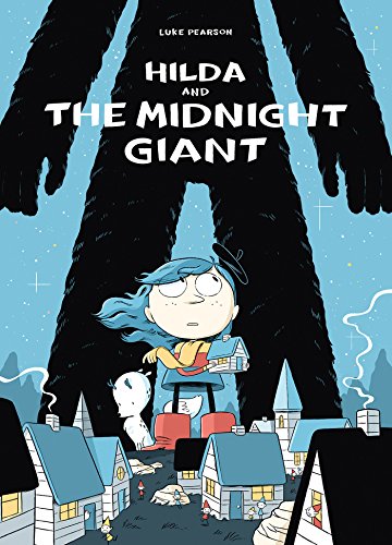 Book Cover Hilda and the Midnight Giant: Hilda Book 2 (Hildafolk)