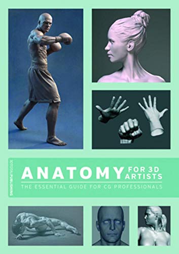 Book Cover Anatomy for 3D Artists: The Essential Guide for CG Professionals