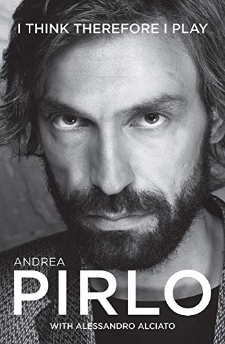 Book Cover Andrea Pirlo: I think therefore I play