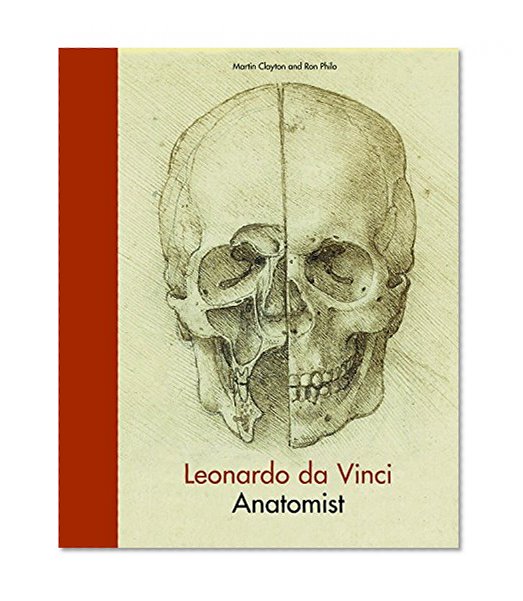 Book Cover Leonardo da Vinci: Anatomist