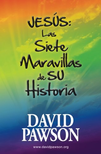 Book Cover JESÚS: Las Siete Maravillas de su Historia (Spanish Edition)