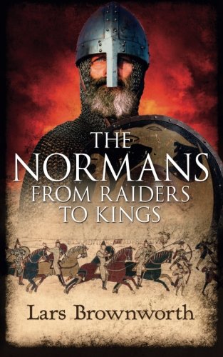 Book Cover The Normans: From Raiders to Kings