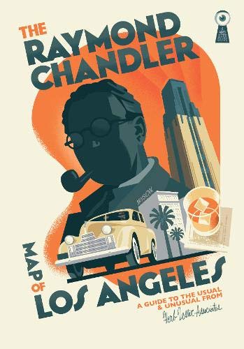 Book Cover The Raymond Chandler Map of Los Angeles