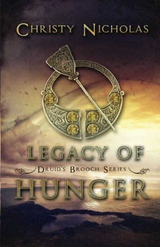 Book Cover Legacy of Hunger (Druid's Brooch)