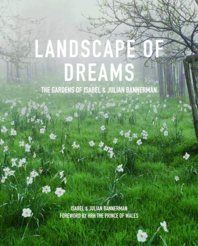 Book Cover Landscape of Dreams: The Gardens of Isabel & Julia Bannerman