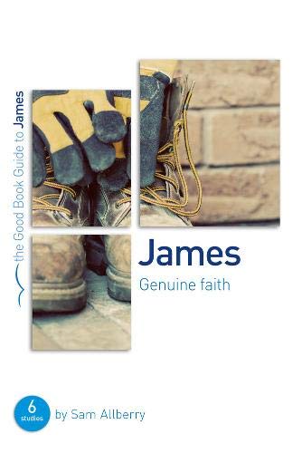 Book Cover James: Genuine faith (Good Book Guides)