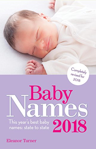 Book Cover Baby Names 2018: This Year’s Best Baby Names: State to State