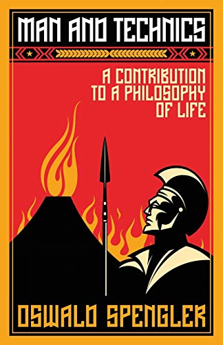 Book Cover Man and Technics: A Contribution to a Philosophy of Life