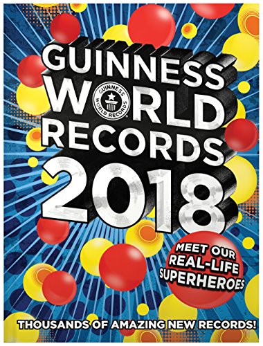 Book Cover Guinness World Records 2018: Meet our Real-Life Superheroes