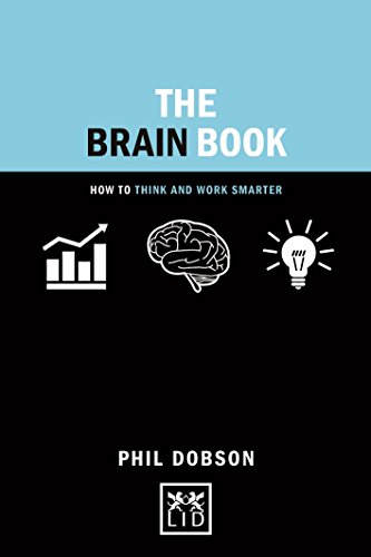 Book Cover The Brain Book: How to Think and Work Smarter (Concise Advice)